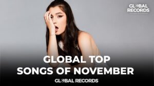 GLOBAL Top Songs of November 2022 | 1 HOUR MUSIC MIX